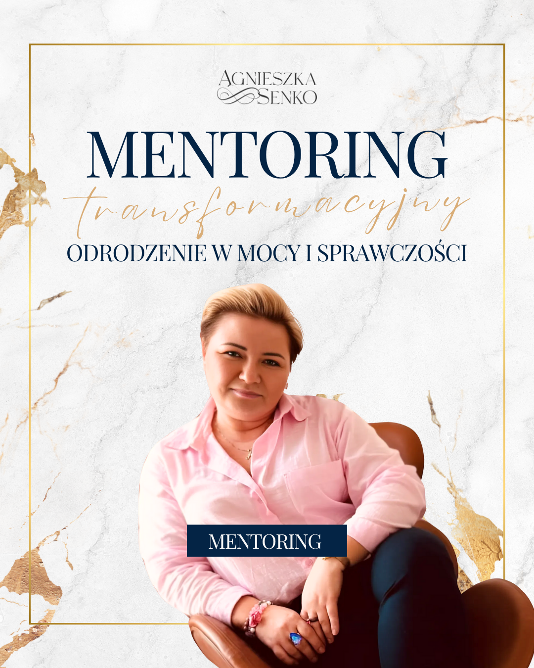 1 SESJA - MENTORING TRANSFORMACYJNY
