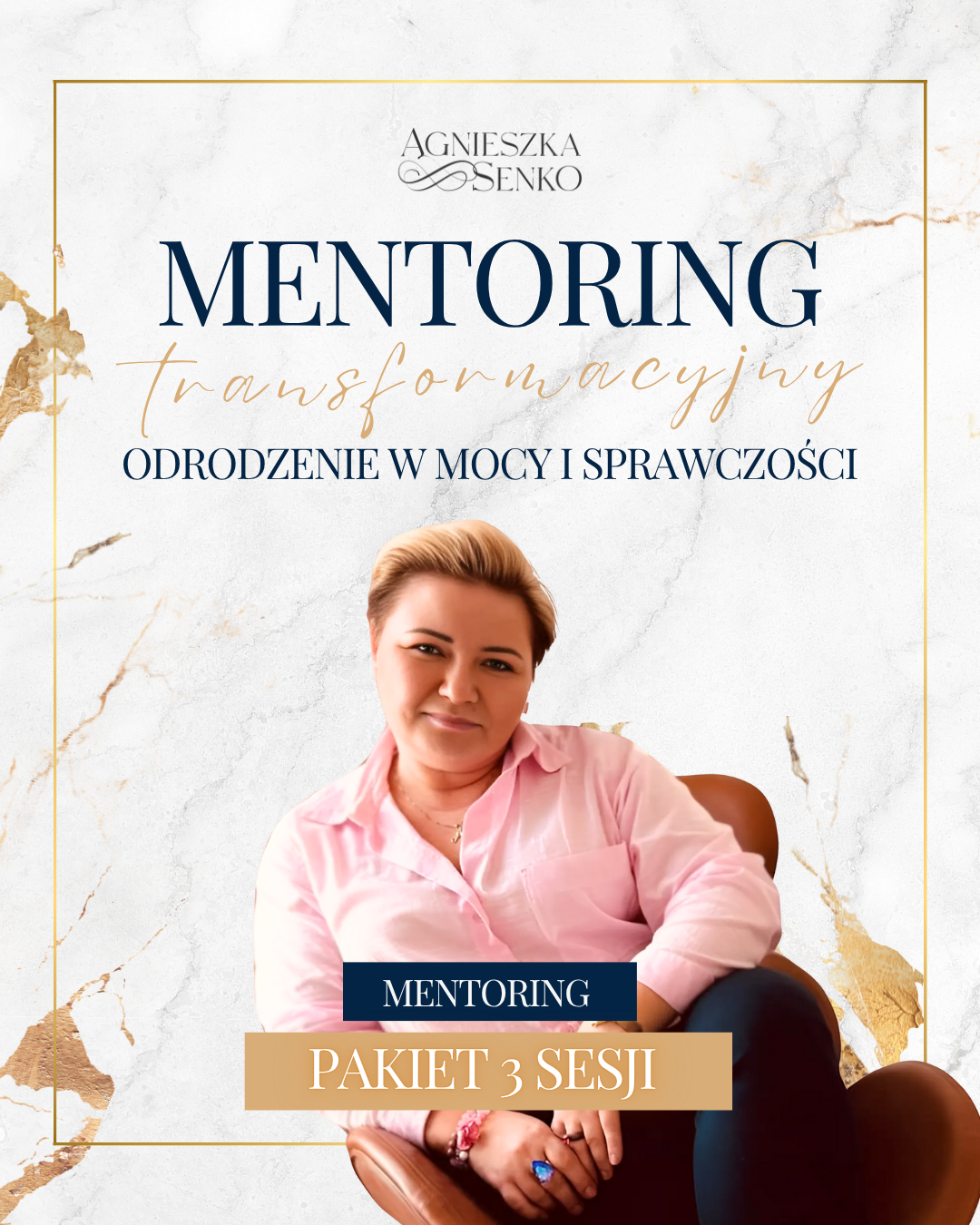 3 SESJE - MENTORING TRANSFORMACYJNY